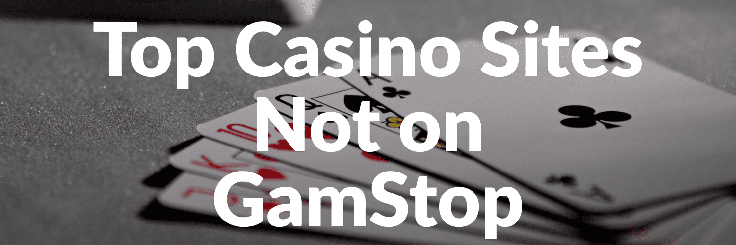 Exploring the World of Casinos Not on Gamstop 667309594